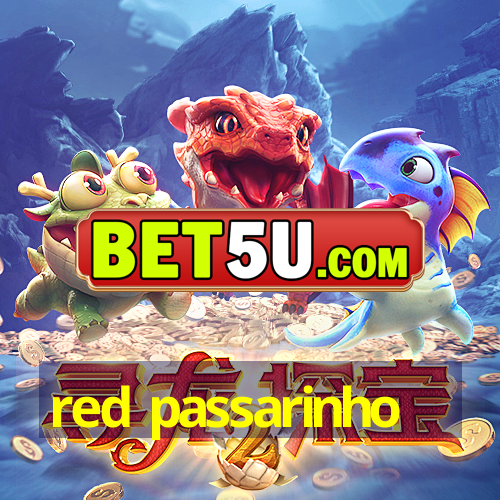 red passarinho